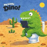 My Little Dino: A Funny, Heartwarming Read-Aloud Picture Book About Big Feelings and the First Day of School for Kids Ages 3-9