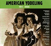 Konkurrent Various Artists - American Yodeling 1911 1946
