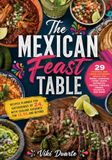 THE MEXICAN FEAST TABLE