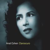 Coast2Coast Anat Cohen - Claroscuro (CD)