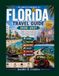 FLORIDA TRAVEL GUIDE 2026-2027