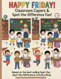 Spot the Difference: Back to School Edition: Fun Puzzles for Kids Ages 4-8 | Classroom, Playground & School Bus