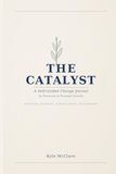 The Catalyst: A Self-Guided Change Journal