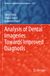 Analysis Springer Nature Studies in Computational Intelligence 1199: Analysis of Dental Imageries Towards Improved Diagnosis