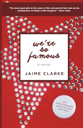 We're So Famous 25th Anniversary Annotated Edition