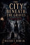 The Libri GmbH The City Beneath the Graves Paperback