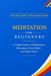 Meditation Independently Published The Mind, Body, and Balance- Meditation for Beginners