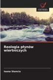 Reologia OmniScriptum SRL Reologia plynów wiertniczych