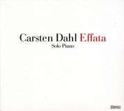 Carsten Effata - Carsten Dahl - Solo Piano