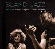 Sonic Rendezvous Island Jazz Island Jazz Featuring Monika Njava & Linley Marthe (CD)