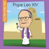 Pope Cherry Lake Publishing My Early Library: My Itty-Bitty Bio - Pope Leo XIV Hardcover