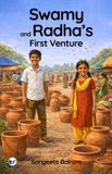 Swamy Clever Fox Publishing Swamy and Radha's First Venture Paperback