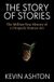 The Collins The Story of Stories: The Million-Year History of a Uniquely Human Art