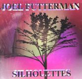 Sonic Rendezvous Progressive Joel Futterman - Silhouettes - Piano Solos (CD)