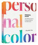 Personal Ten Speed Press Personal Color: The Definitive Guide to Finding and Wearing Your Best Colors Paperback