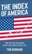The Index of America: How the S&P 500 Works & Why You Should Invest in It