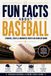 Fun Grandstand Editions Fun Facts about Baseball