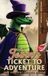 TOBIN'S Best Dragon Trilogy: Tobin's Ticket to Adventure