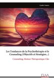 Les Libri GmbH Les Tendances de la Psychothérapie et le Counseling (Objectifs et Stratégies...) Paperback