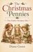 The Christmas Pennies: Two Family Christmas Tales
