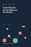 Guida Libri GmbH Guida Rapida all'Intelligenza Artificiale (Senza Fronzoli)