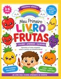Meu Primeiro Livro das Frutas