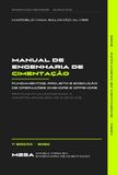 Manual de Engenharia de Cimentação: Fundamentos, Projeto e Execução de Operações Onshore e Offshore