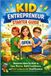 Kid Independently Published Kid Entrepreneur Starter Guide