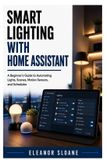 Smart Libri GmbH Smart Lighting with Home Assistant