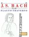 J. S. Bach per Flauto Traverso: 10 Pezzi Facili per Flauto Traverso Libro per Principianti
