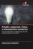 PeLED: materiali, fisica e simulazione numerica: Principi fondamentali e modellizzazione dei diodi elettroluminescenti a perovskite