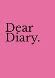 Dear Diary. Hot Pink Edition: An Aesthetic Activity & Journaling Book for Teen Girls