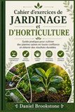 Cahier d'exercices de jardinage et d'horticulture