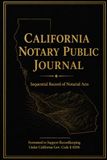 California Notary Public Journal: Sequential Record of Notarial Acts with Signer Details, Identification, Fees, Signatures & Thumbprints | 200 Entries