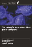 Tecnología OmniScriptum SRL Tecnología Nanonest: Una guía completa Paperback