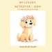 My Golden Retriever: A Coloring Book for Kids