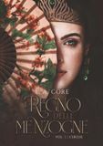 Il regno delle menzogne. L'erede (Vol. 1)