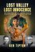 Lost Valley - Lost Innocence: The True Story of Best Friends Trapped in an International Boy Scout Sex Ring
