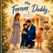 My Forever Daddy: Step-Parent Adoption