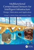 Multifunctional Crc Press Multifunctional Cement-Based Sensors for Intelligent Infrastructure