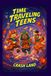 Time Travelling Teens Crash Land