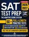 SAT Study Guide & Test Prep [2 in 1]: The Ultimate All-in-One Study System with Full-Length Practice Tests Exam-Ready and Step-by-Step Explanations to Master Every Section of the Digital SAT