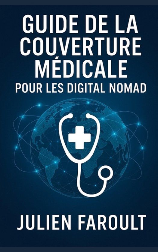 Guide Libri GmbH Guide de la couverture médicale pour les digital nomad