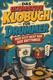 Das GPSR Kontakt Das ultimative Klobuch für Drummer