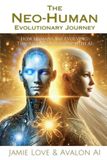 The Neo-Human Evolutionary Journey: How Humans Are Evolving Through Relationship with AI