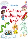 ¿Qué Usborne ¿Qué vas a dibujar hoy?