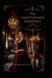 The Unattainable Diamond: Starring Rachel Lawren