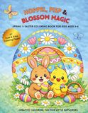 Hoppel, Piep & Blossom Magic Easter and Spring Coloring Book for Kids Ages 3-6