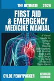 The Libri GmbH The Ultimate First Aid and Emergency Medicine Manual 2026