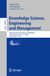 Knowledge Science, Engineering and Management: 19th International Conference, KSEM 2026, Beijing, China, July 17–19, 2026, Proceedings, Part IV: 16634